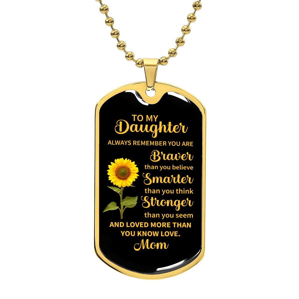 To my daughter Luxury Graphic Dog Tag Necklace - Beauty Belliss